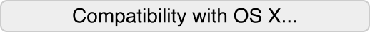 Compatibility with OS X...
